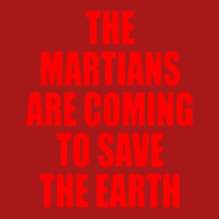 The Martians Are Coming To Save The Earth! Hoodie & Jogger Set | Artistshot