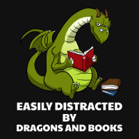 Trending Easily Distracted By Dragons And Books Bo Graphic T-shirt | Artistshot