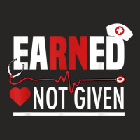 Funny Earned Not Given Design For Men Women Regist Ladies Fitted T-shirt | Artistshot