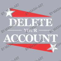 Delete Your Account Tank Dress | Artistshot