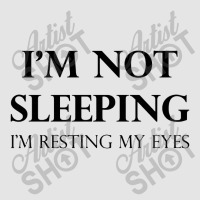 I'm Not Sleeping I'm Resting My Eyes Exclusive T-shirt | Artistshot