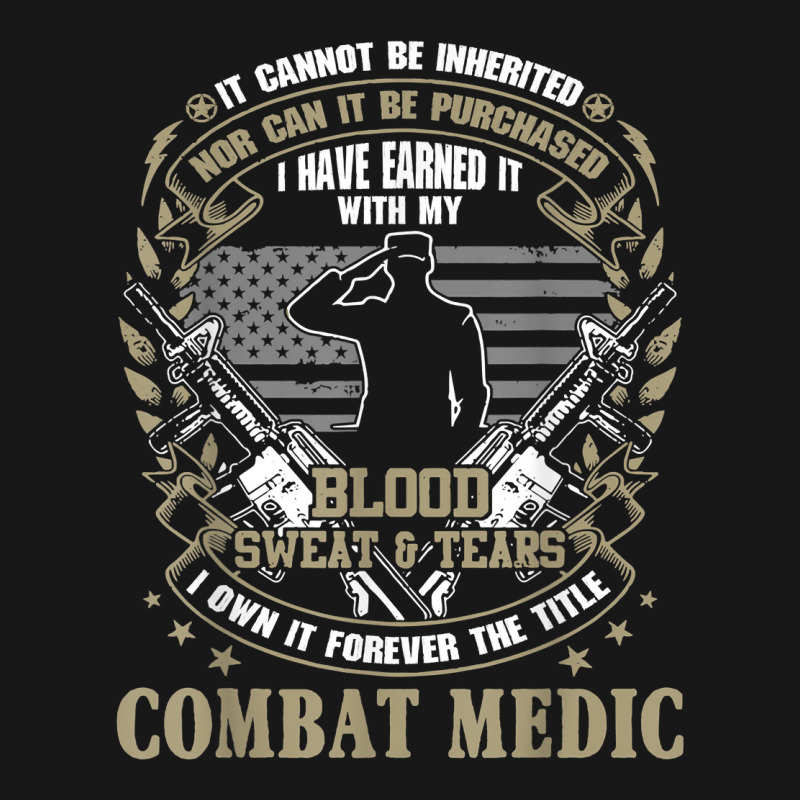 Combat Medic, It Can Not Be Inherited Or Purchased Flannel Shirt by validokel | Artistshot