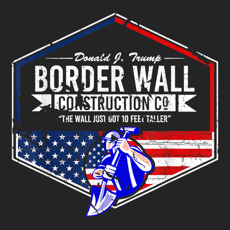 Border Wall Construction Co. Donald J. Trump T Shi 3/4 Sleeve Shirt | Artistshot