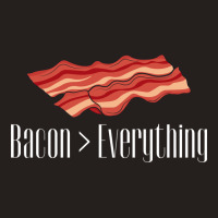 Bacon Over Everything Tumblr Tank Top | Artistshot