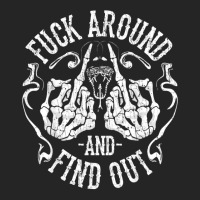 Fuck Around And Find Out Sweatshirt Unisex Hoodie | Artistshot