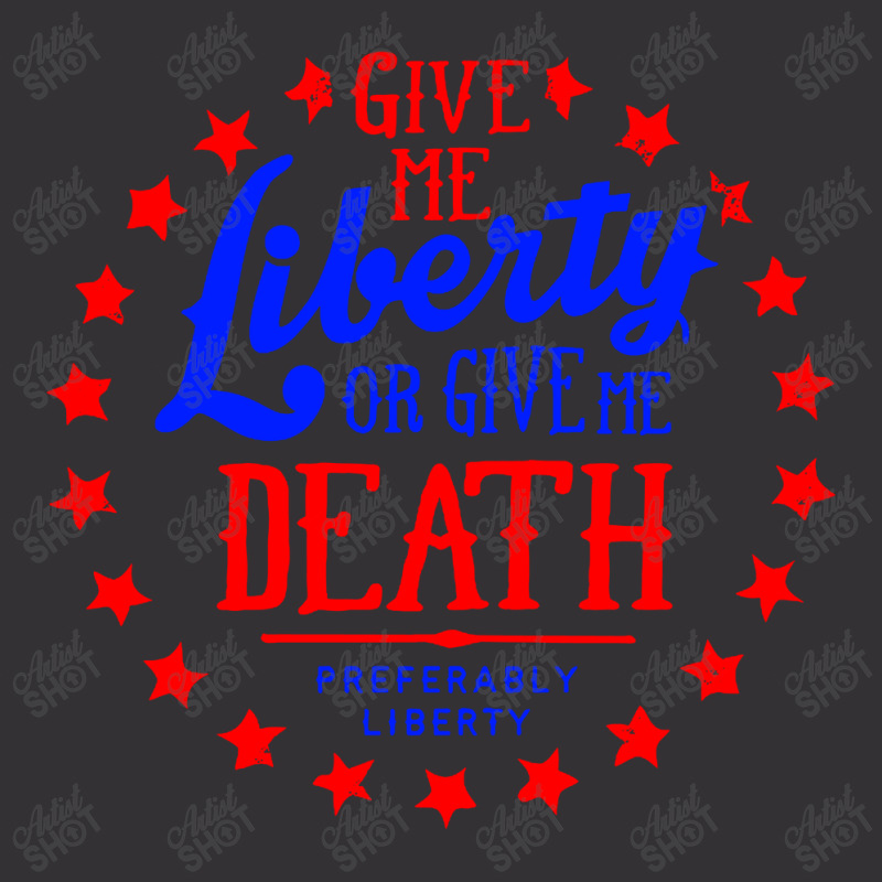 Liberty Or Death, Preferably Liberty Vintage Hoodie | Artistshot