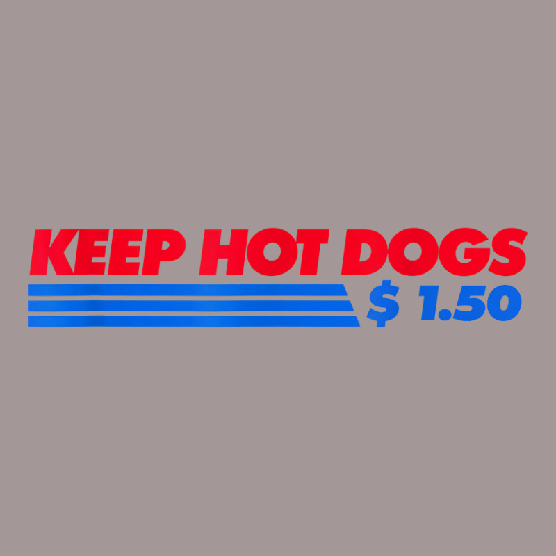 Keep Hot Dogs $1.50 For Men Women T Shirt Vintage Short | Artistshot