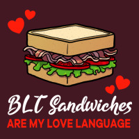 Blt Sandwiches Are My Love Language Funny Nature Unisex Hoodie | Artistshot