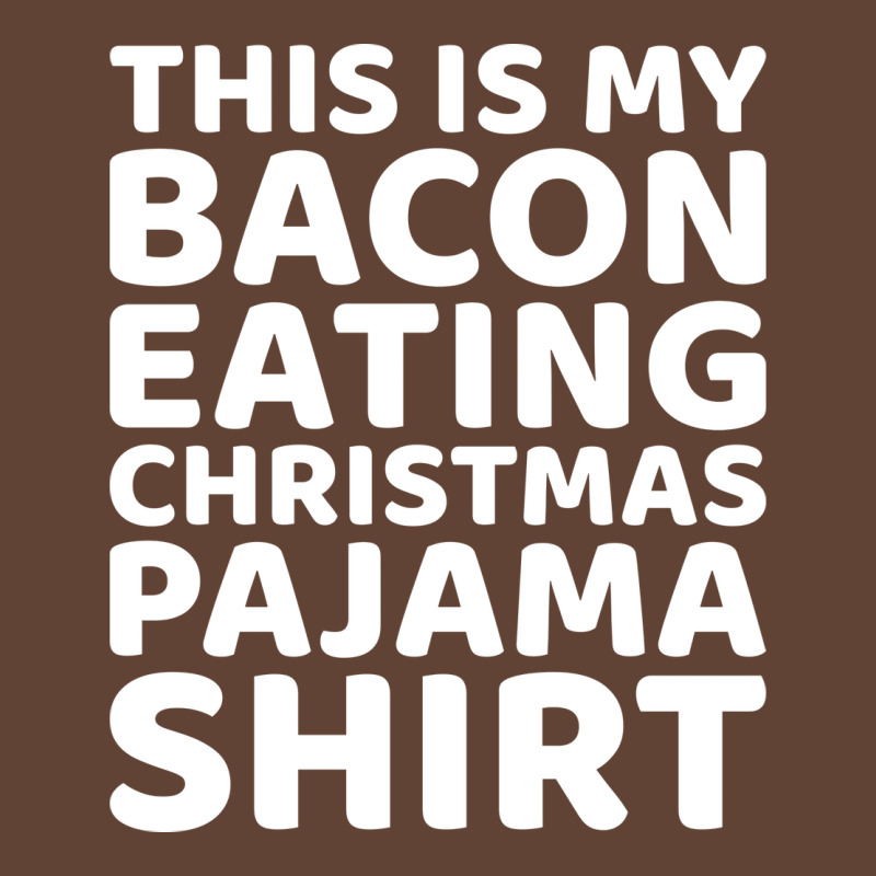 This Is My Bacon Eating Christmas Pajama  Vintage T-shirt | Artistshot