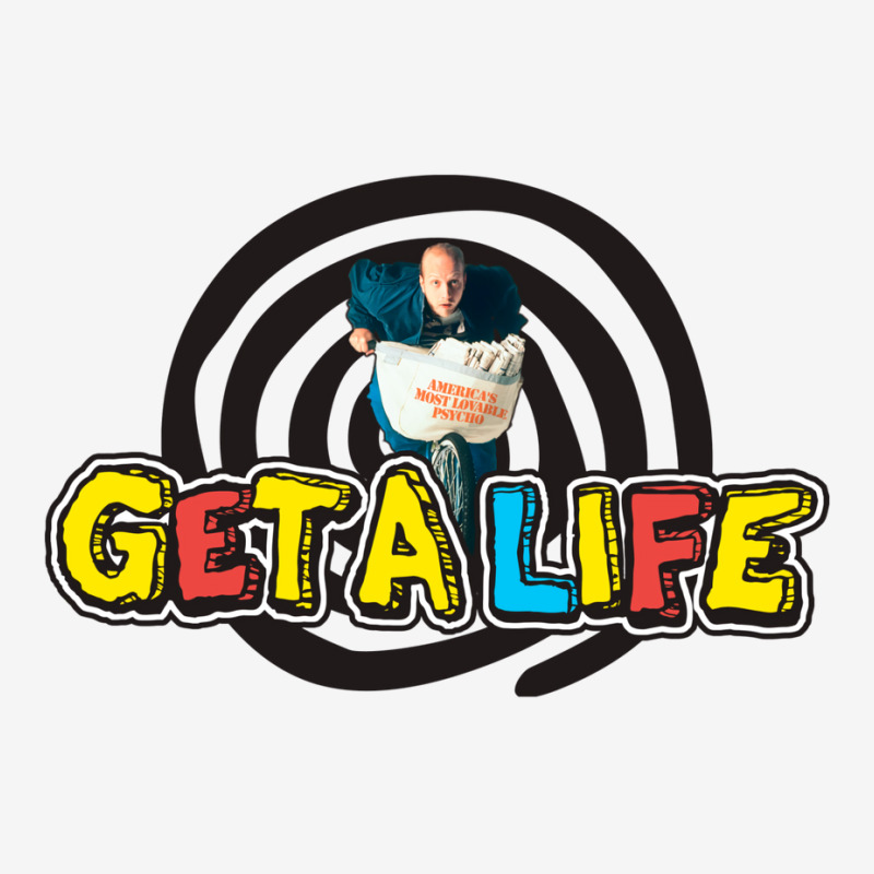 Get A Life Classic T-shirt by krasoncronand | Artistshot