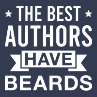 The Best Authors Have Beards Funny Bearded Author V-neck Tee | Artistshot