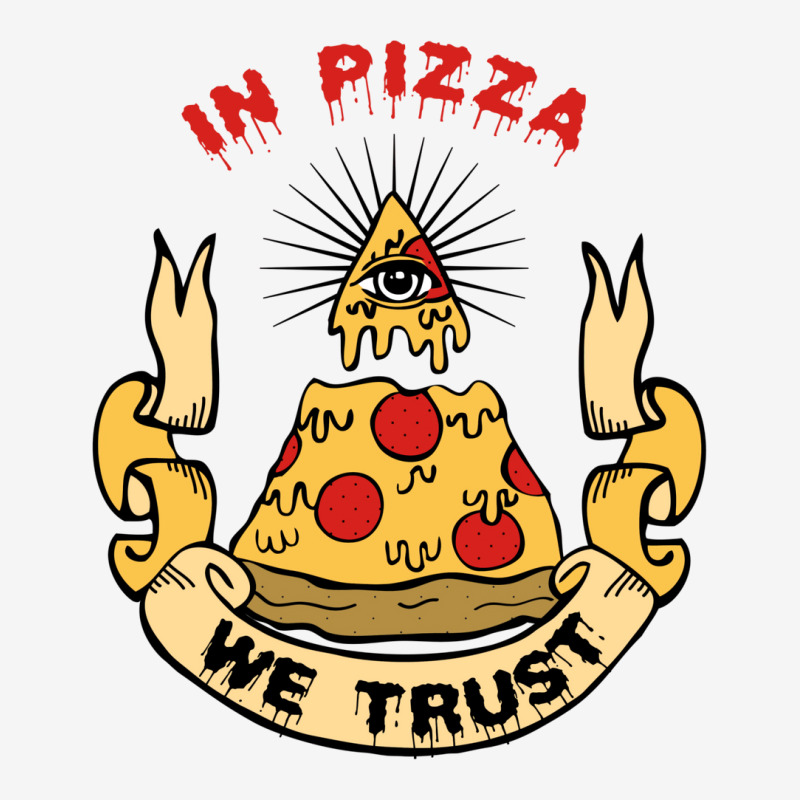 In Pizza We Trust Graphic T-shirt by krasoncronand | Artistshot