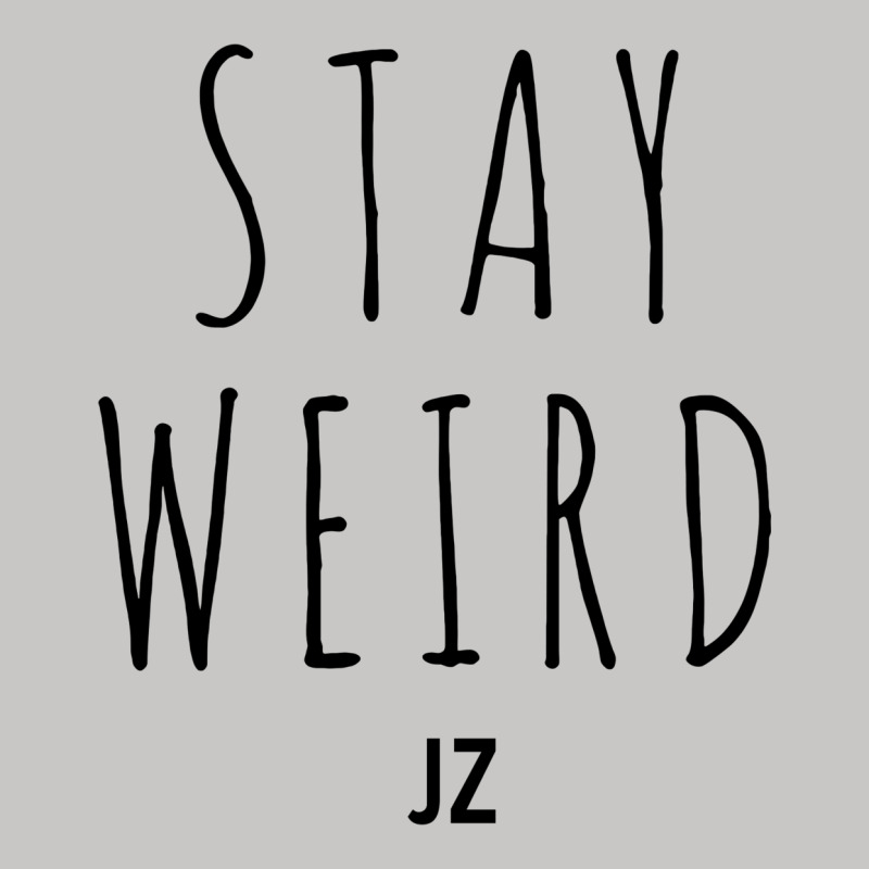 Juanpa Zurita Stay Weird Tank Top | Artistshot
