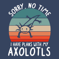 Plans With Axolotl Saying Bag Reptile People Girl Exclusive T-shirt | Artistshot