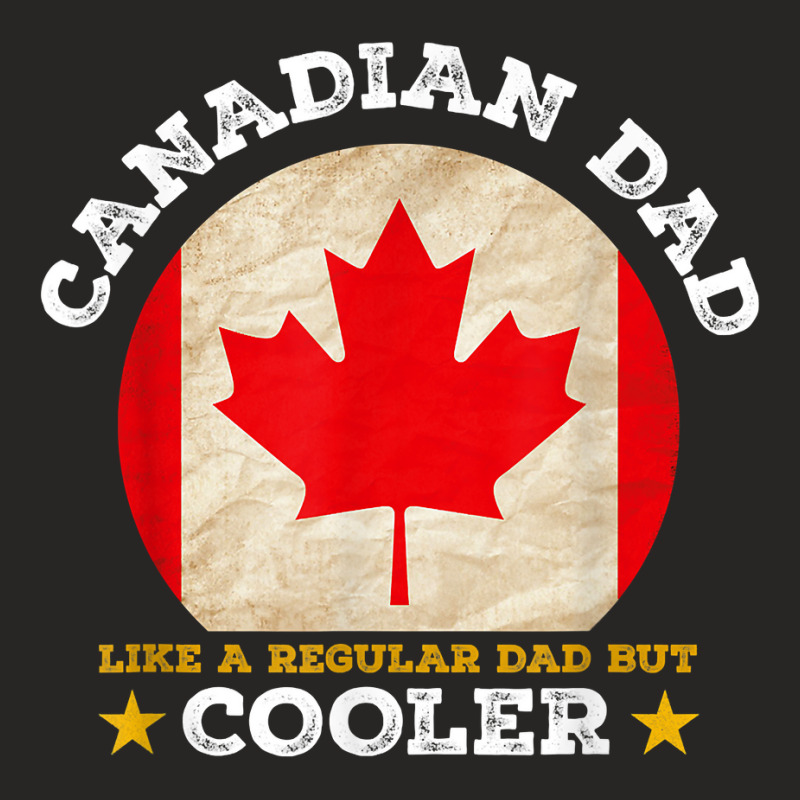 Best Canadian Dad Ever Father's Day Canada Flag Pr Ladies Fitted T-Shirt by ranftpon | Artistshot