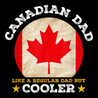 Best Canadian Dad Ever Father's Day Canada Flag Pr Maternity Scoop Neck T-shirt | Artistshot