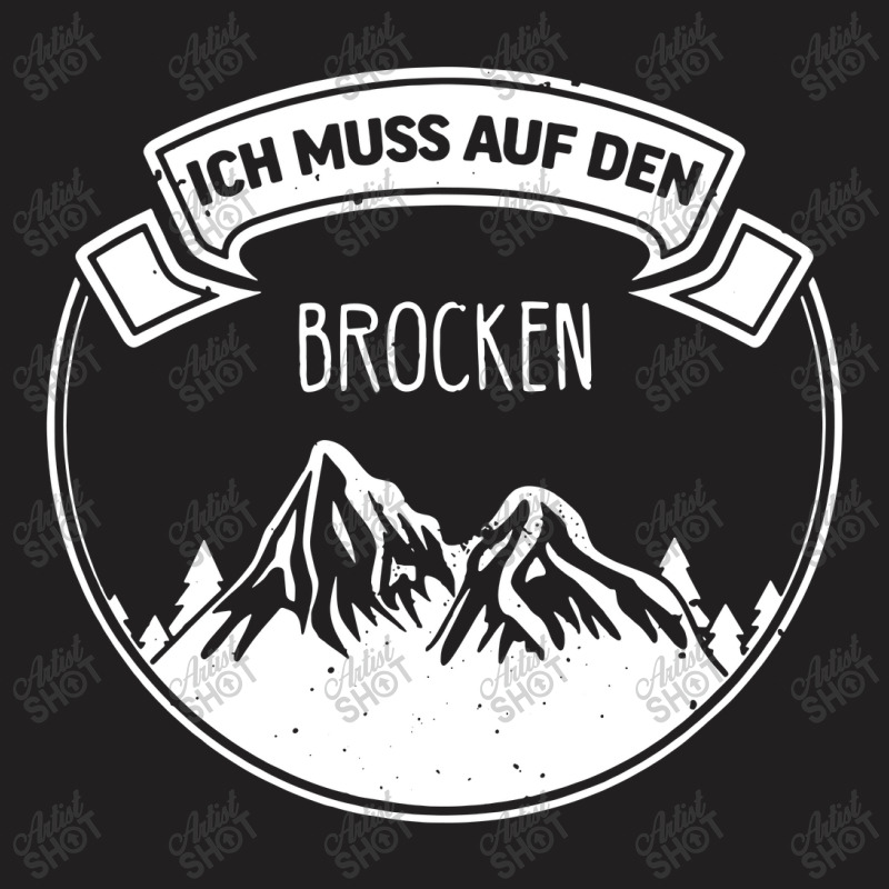 Brocken I Brockenbahn Walpurgis Harz Motiv Fur Har T-shirt | Artistshot