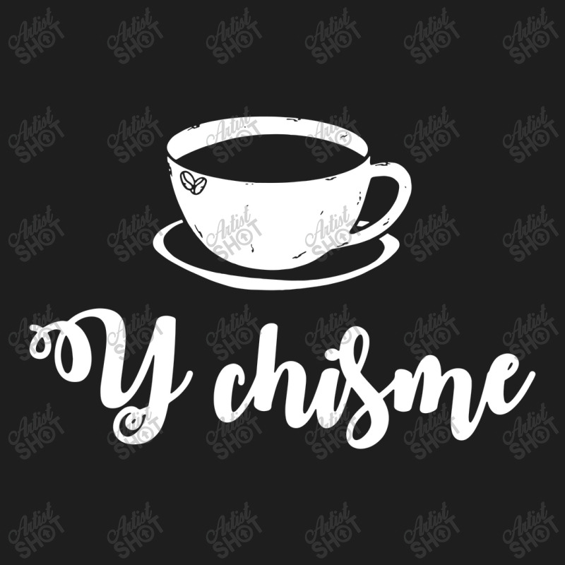 Cafecito Y Chisme Cafecito Chismosa Spanish Spangl Classic T-shirt by skw art | Artistshot