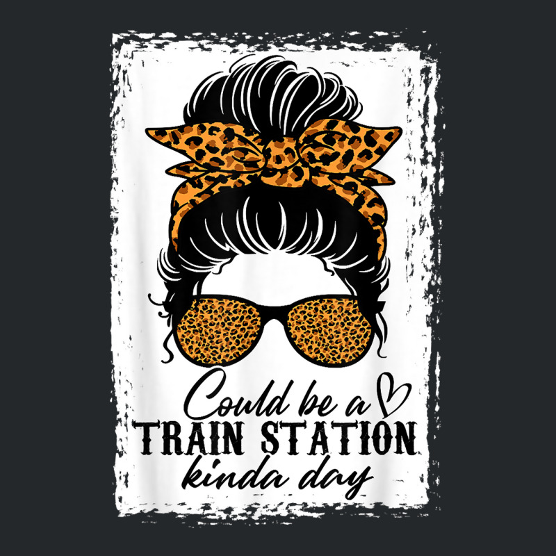 Could Be A Train Station Kinda Day Messy Bun Funny Crewneck Sweatshirt by nikpeycha | Artistshot