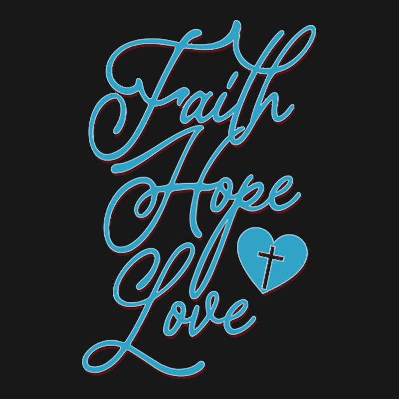 Trending Faith Hope Love Flannel Shirt by baileyjohn2 | Artistshot