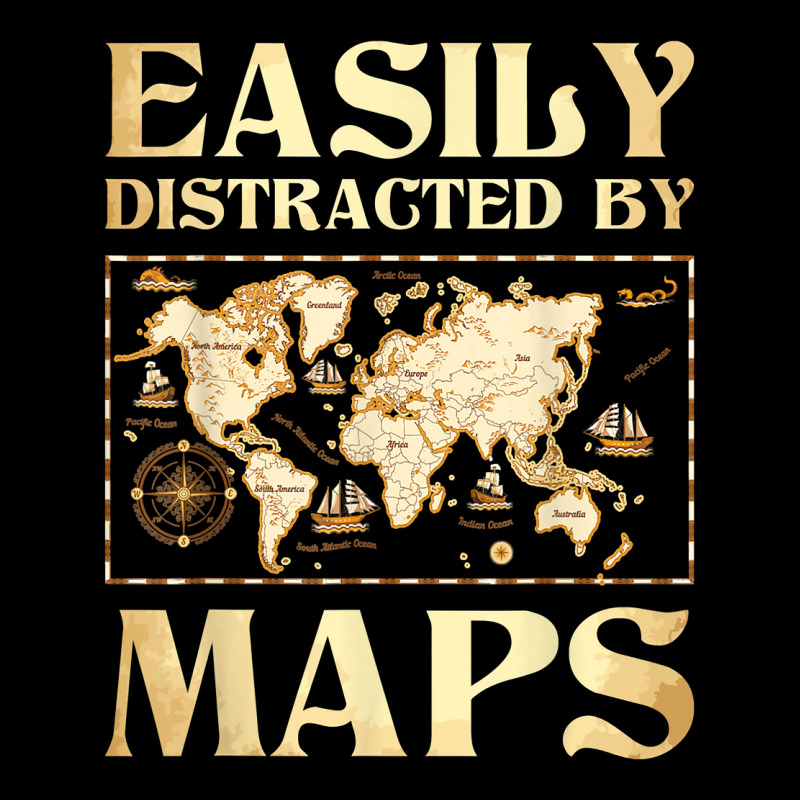 Easily Distracted By Maps   Cartography Geographer Unisex Jogger | Artistshot