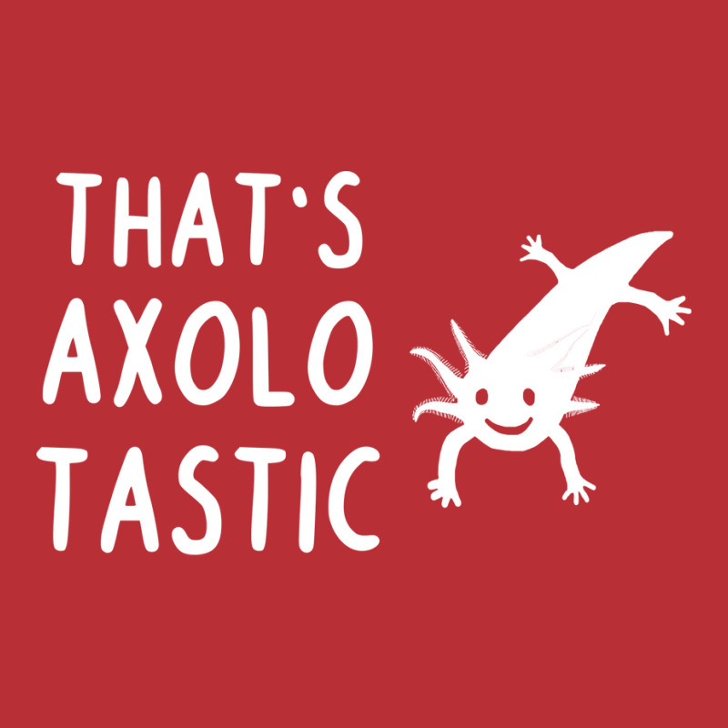 Axolotastic Axolotl Anatomy Owner Pet Animal Cute T-Shirt by oreilywendyo | Artistshot