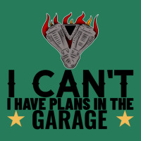 I Cant I Have Plans In The Garage Motor Black Text T-shirt | Artistshot