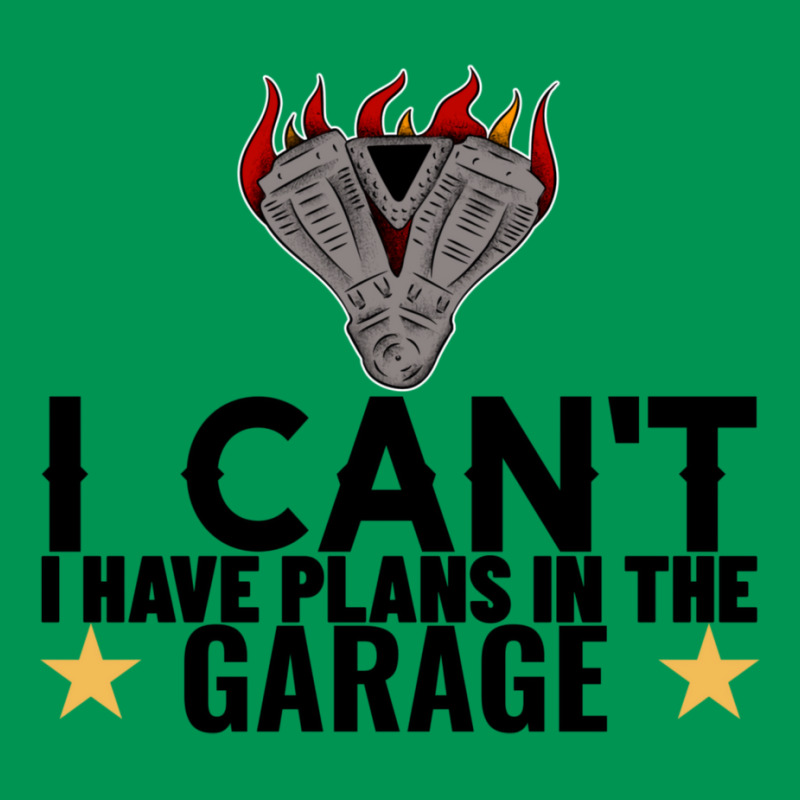 I Cant I Have Plans In The Garage Motor Black Text Classic T-shirt by ntallashykidx | Artistshot