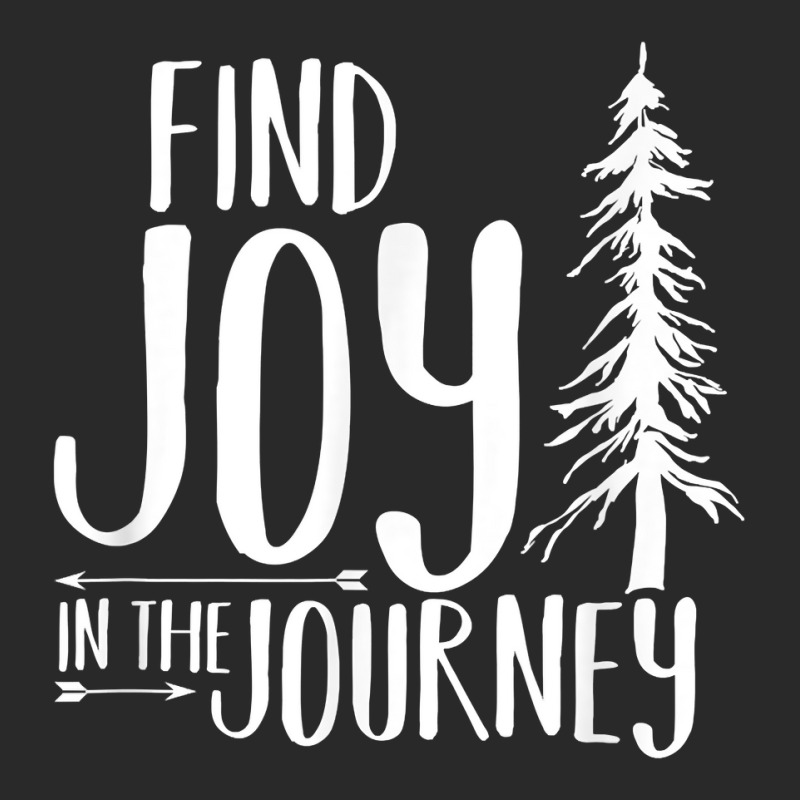 Find Joy In The Journey T Shirt Toddler T-shirt | Artistshot