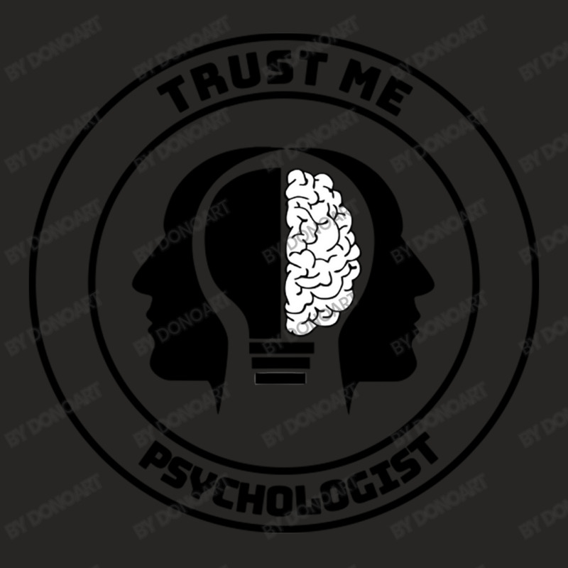 Trust Me Psychologist Ladies Fitted T-Shirt by DonoArt | Artistshot