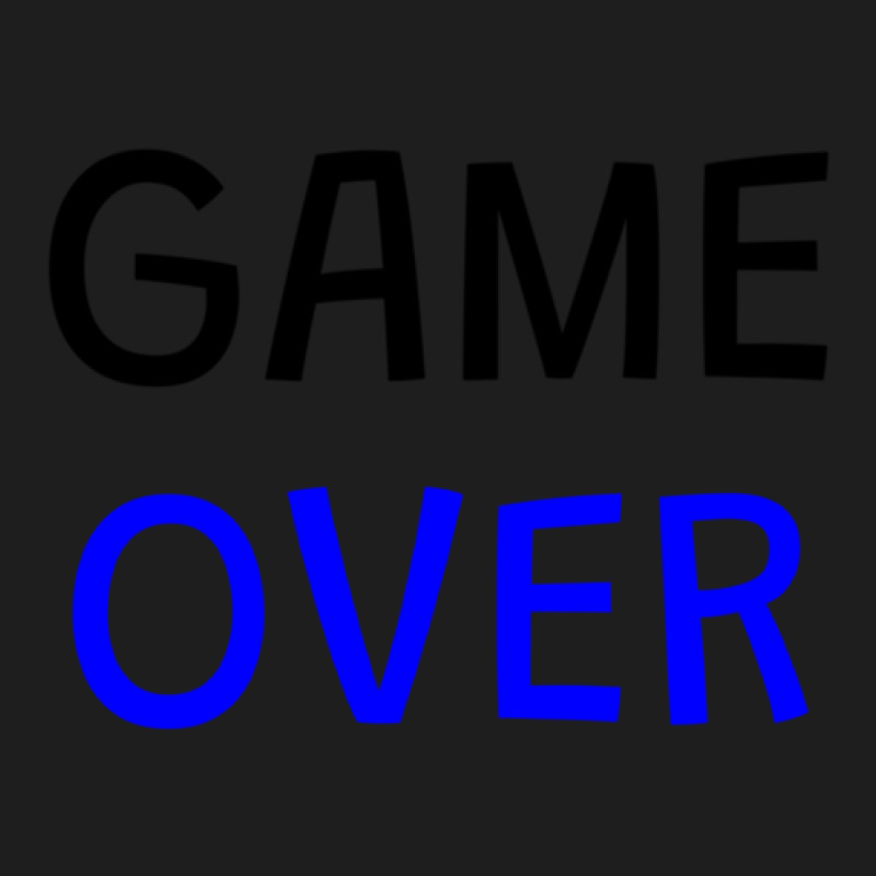 Game Over Classic T-shirt by PauletteWatkins1 | Artistshot