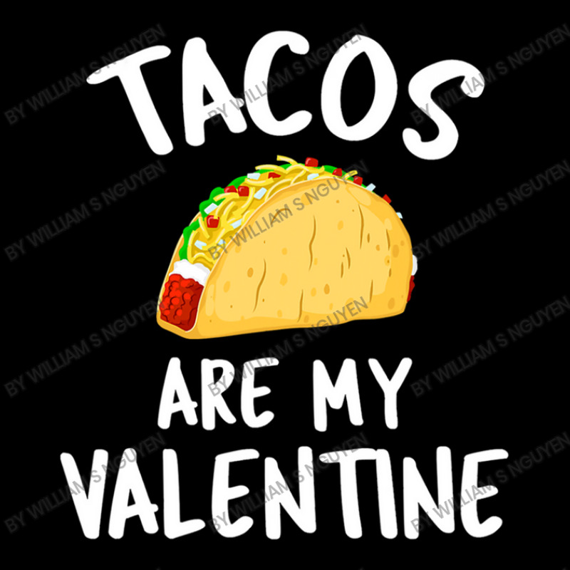 Tacos Are My Valentine Valentine's Day V-Neck Tee by William S Nguyen | Artistshot