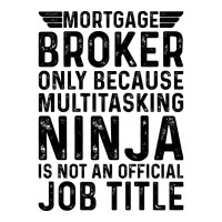 Mortgage Broker Only Because Multitasking Ninja Is Women's Pajamas Set | Artistshot