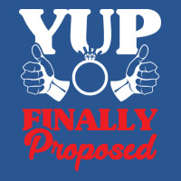 Engagement Announcement Funny Yup I Proposed Desig T-shirt | Artistshot