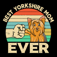 Best Yorkshire Mom Ever Gift T  Shirtbest Yorkshire Mom Ever Retro Vin Zipper Hoodie | Artistshot