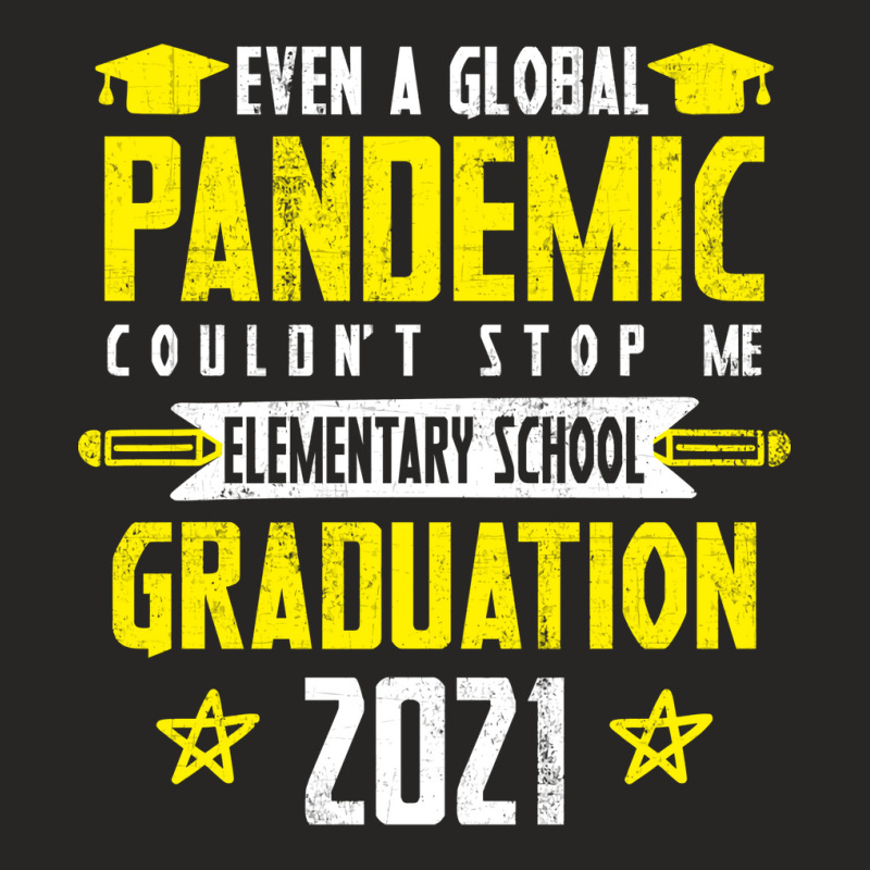 Even A Global Pandemic Couldnt Stop Me Elementary Ladies Fitted T-shirt | Artistshot