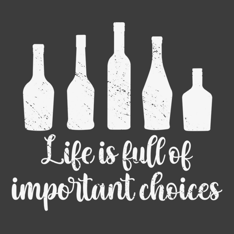 Life Is Full Of Important Choices Alcohol Nature Men's Polo Shirt by dauspops | Artistshot