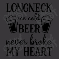 Longneck Ice Cold Beer Never Broke My Heart Ladies Curvy T-shirt | Artistshot