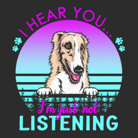 Borzoi T  Shirt I Hear You I'm Just Not Listening Borzoi Lover T  Shir Exclusive T-shirt | Artistshot