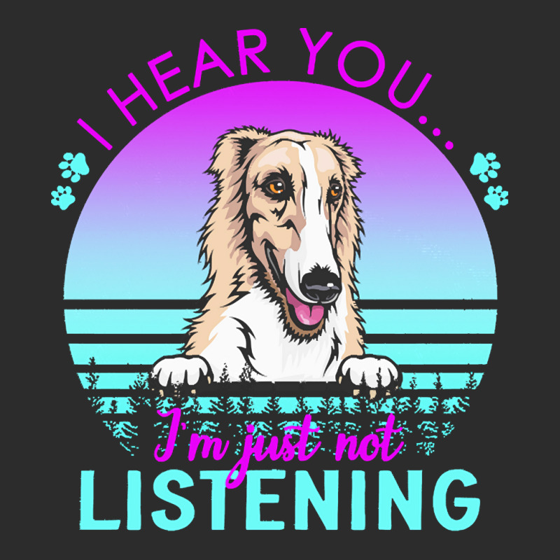 Borzoi T  Shirt I Hear You I'm Just Not Listening Borzoi Lover T  Shir Exclusive T-shirt by helmerschultz894 | Artistshot