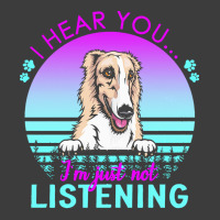 Borzoi T  Shirt I Hear You I'm Just Not Listening Borzoi Lover T  Shir Men's Polo Shirt | Artistshot