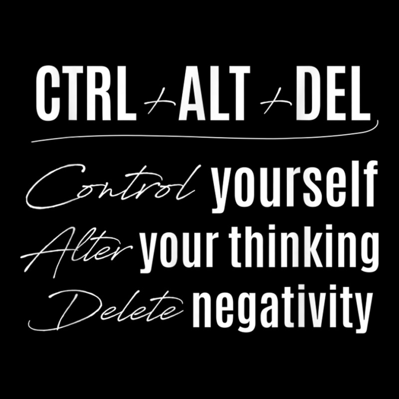 Control Yourself Alter Thoughts Ctrl Alt Delete Ne Baby Tee by mheny | Artistshot