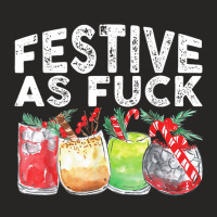 Festive As Fuck Funny Ugly Christmas Holiday T Shi Ladies Fitted T-shirt | Artistshot