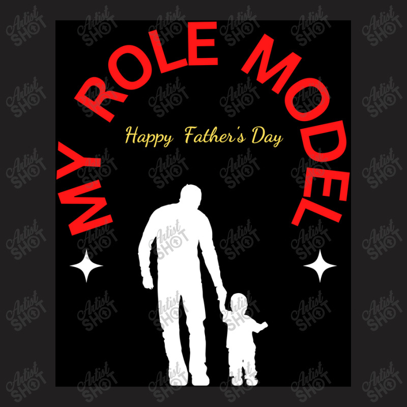 Role Model T-shirt | Artistshot