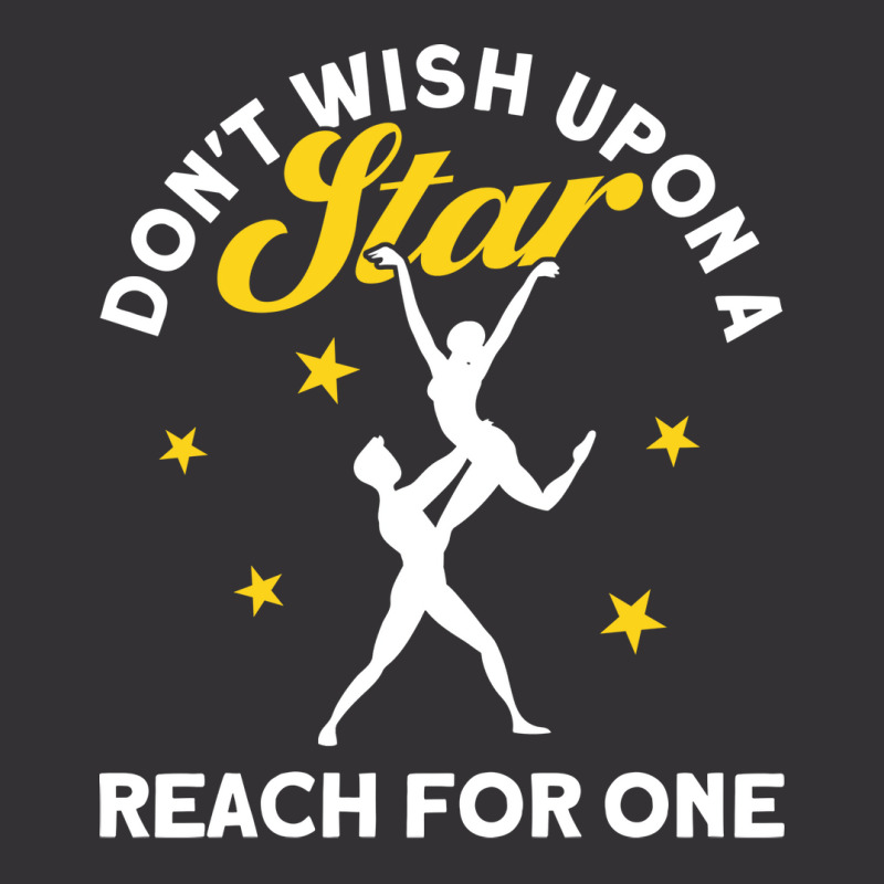 Dont Wish Upon A Star Reach For One Ballet Dancer Vintage Short by efawcuro9 | Artistshot