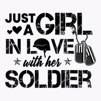 Just A Girl In Love With Her Soldier Army Girlfrie Tank Top | Artistshot