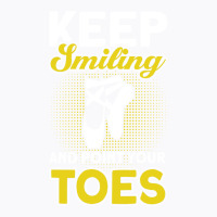 Keep Smiling And Point Your Toes Ballet Dancer Ret T-shirt | Artistshot