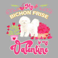 Mom T  Shirt My Bichon Frise Is My Valentine   Dog Lover Gifts For Dog Men's T-shirt Pajama Set | Artistshot