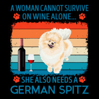 German Spitz T  Shirt A Woman Cannot Survive On Wine Alone She Also Ne V-neck Tee | Artistshot