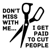 Dont Mess With Me I Get Paid To Cut People Girl Men's Long Sleeve Pajama Set | Artistshot